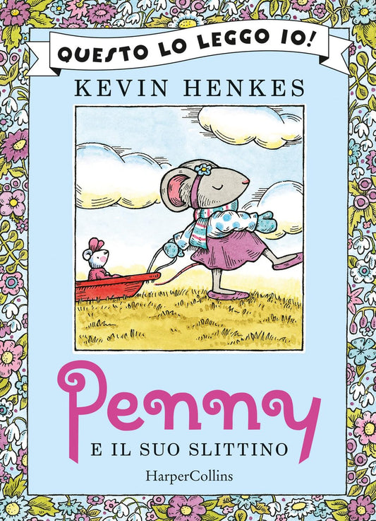 PENNY E IL SUO SLITTINO • Kevin Henkes