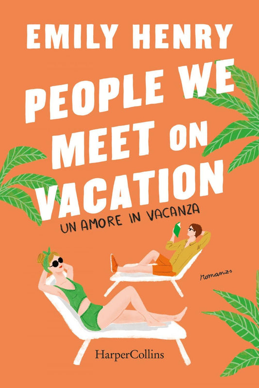 PEOPLE WE MET ON VACATION • Emily Henry