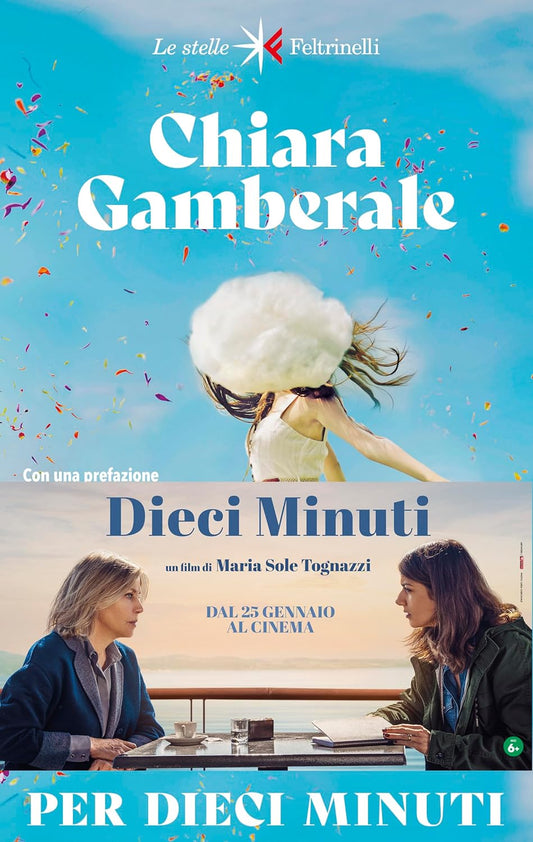 PER DIECI MINUTI • Chiara Gamberale