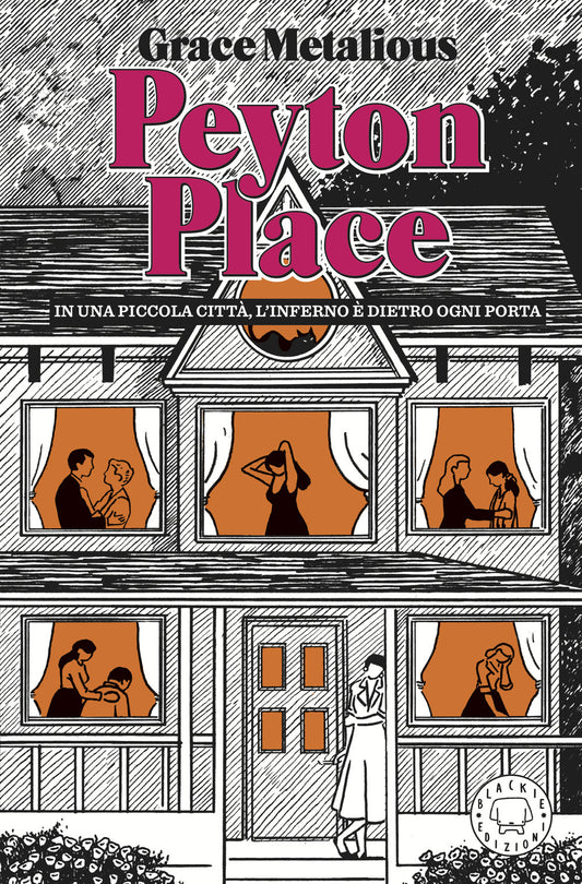 PEYTON PLACE • Grace Metalious
