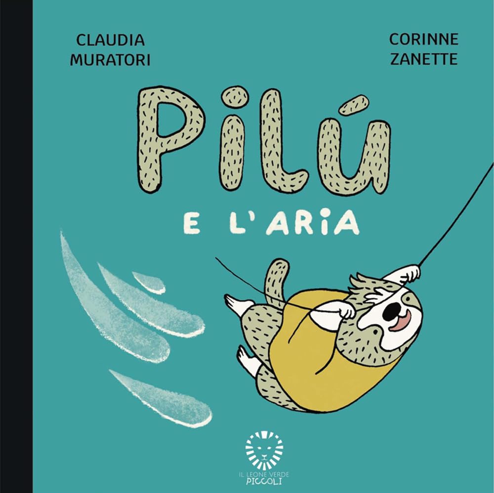 PILÙ E L'ARIA • C. Muratori, C. Zanette
