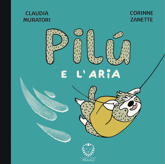 PILÙ E L'ARIA • C. Muratori, C. Zanette