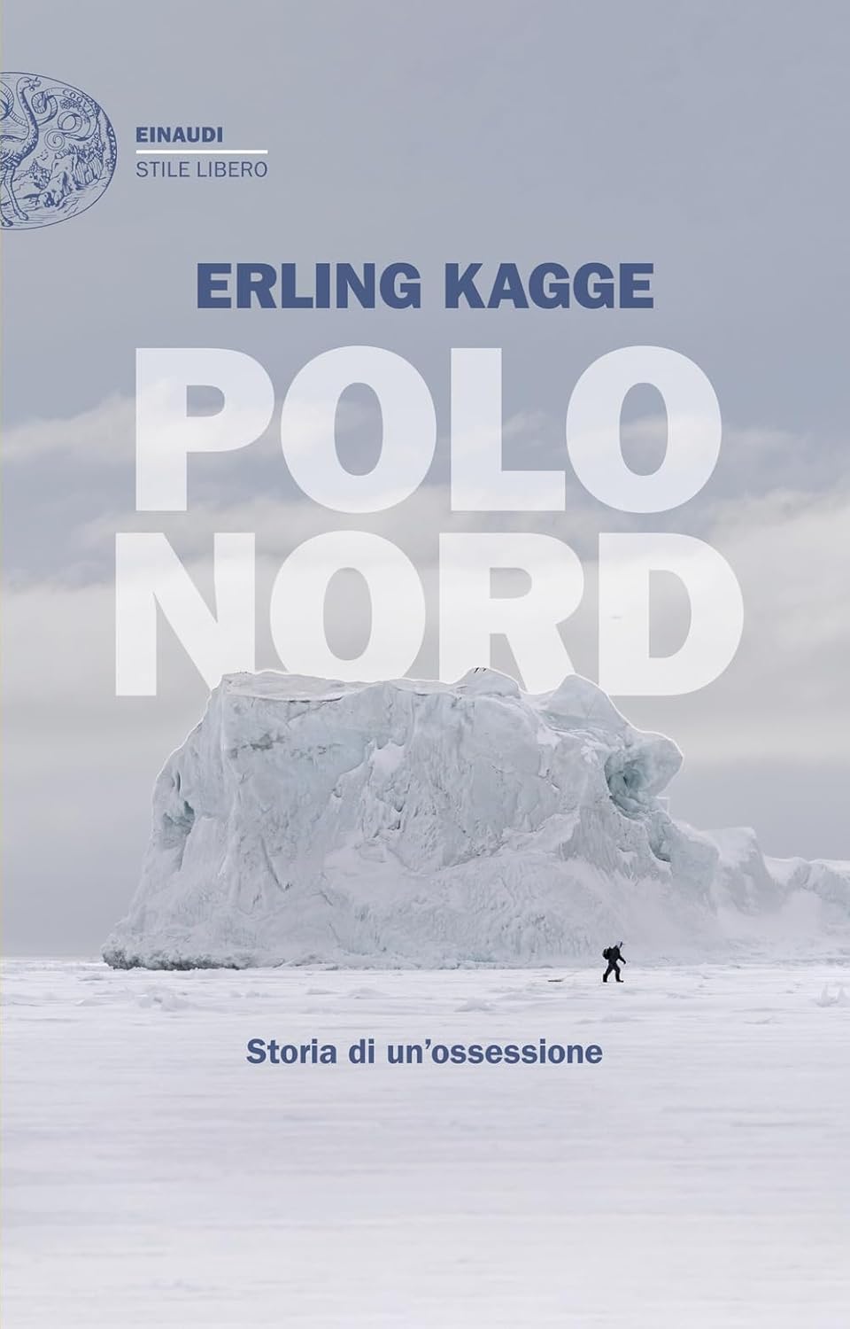 POLO NORD • Erling Kagge