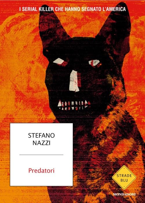 PREDATORI • Stefano Nazzi