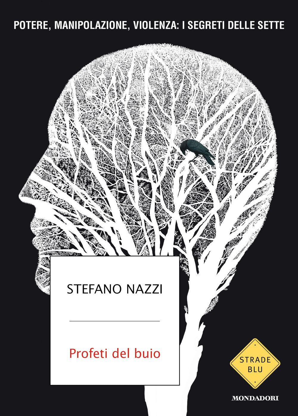 PROFETI DEL BUIO • Stefano Nazzi