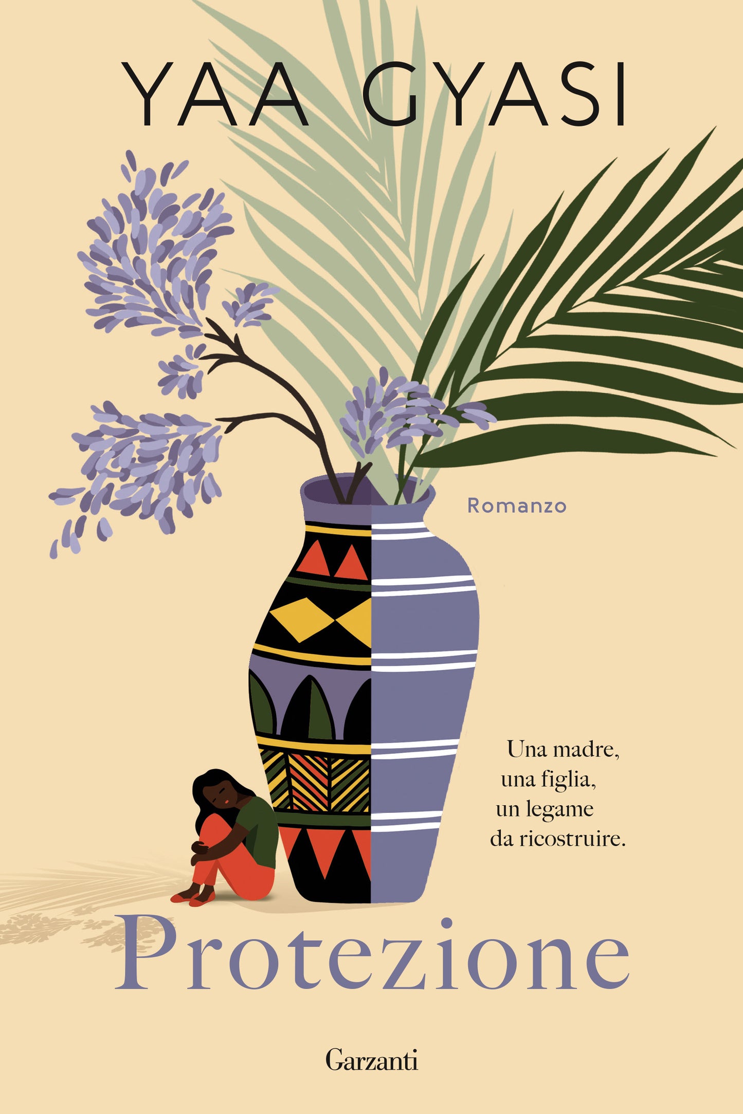 PROTEZIONE • Yaa Gyasi