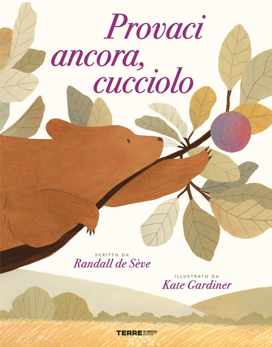 PROVACI ANCORA, CUCCIOLO • Randall De Sève