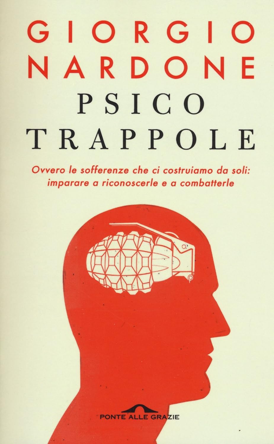 PSICOTRAPPOLE • Giorgio Nardone