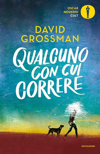 QUALCUNO CON CUI CORRERE • David Grossman