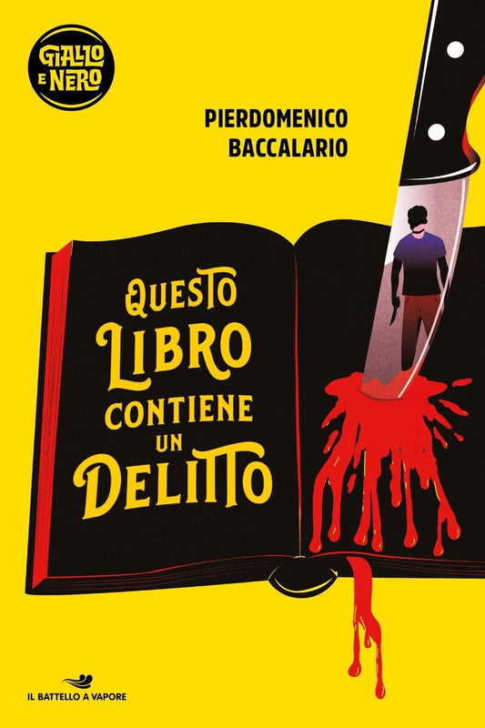 QUESTO LIBRO CONTIENE UN DELITTO • Pierdomenico Baccalario