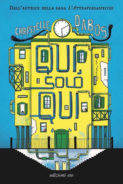 QUI, SOLO QUI • Christelle Dabos