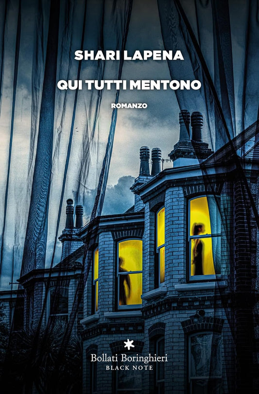 QUI TUTTI MENTONO • Shari Lapena