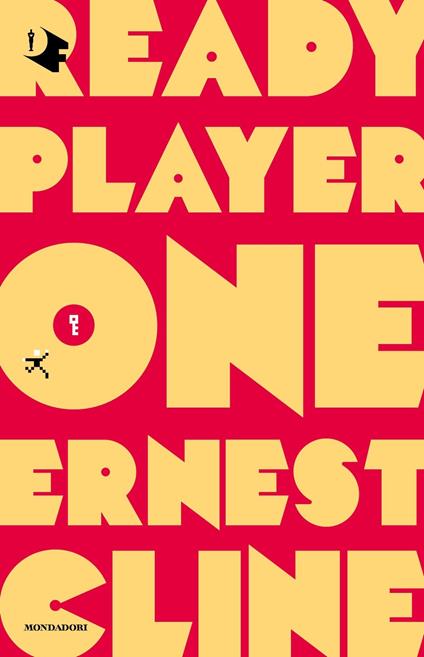 READY PLAYER ONE • Ernest Cline