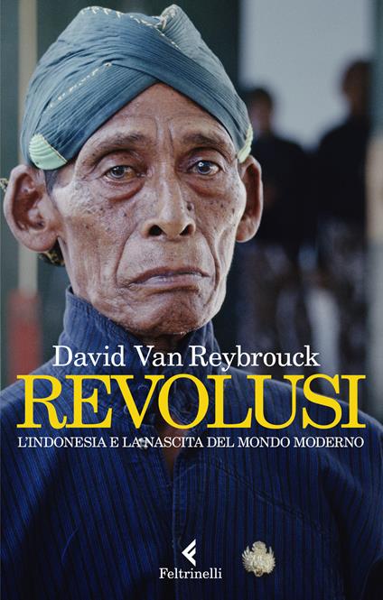 REVOLUSI • David Van Reybrouck