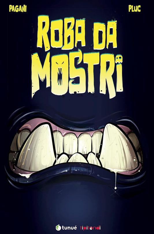 ROBA DA MOSTRI • E. Pagani, Pluc