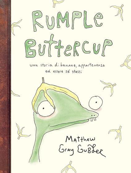 RUMPLE BUTTERCUP • Matthew Gray Gubler