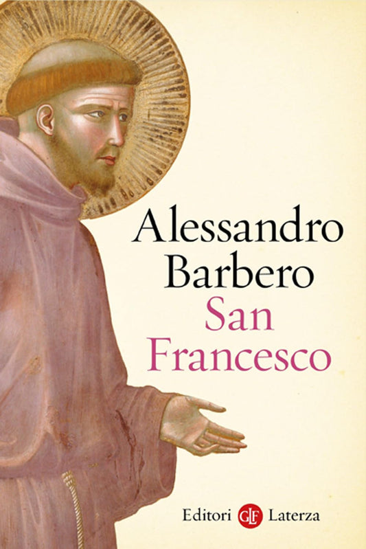 SAN FRANCESCO • Alessandro Barbero