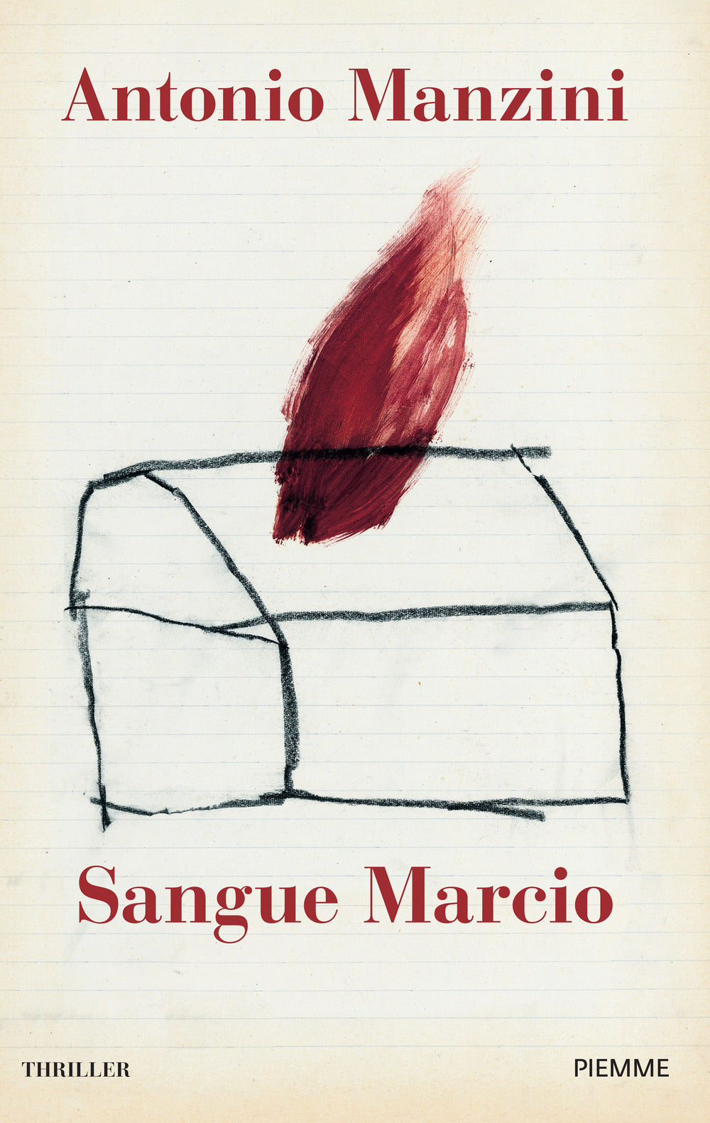SANGUE MARCIO • Antonio Manzini