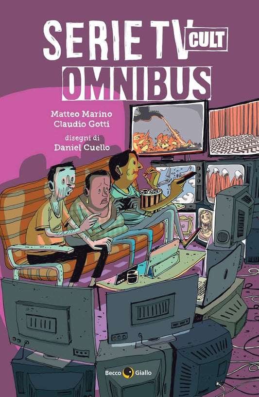 SERIE TV CULT. OMNIBUS • Autori vari