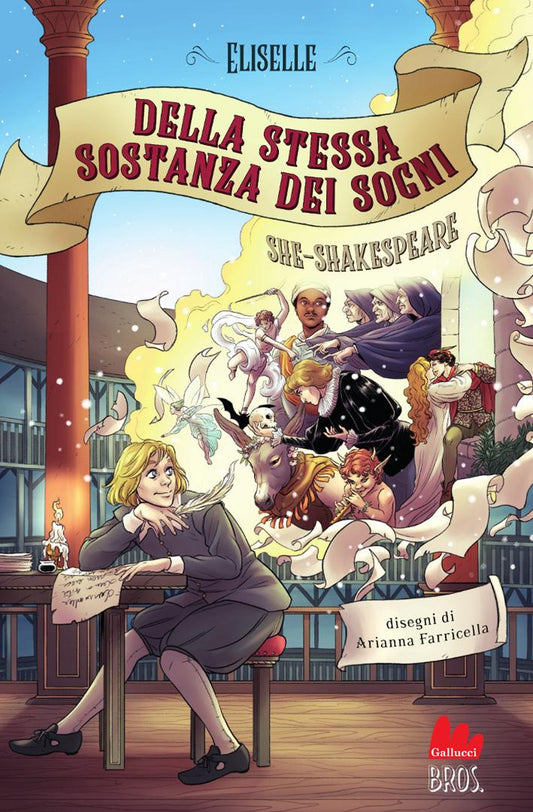 SHE-SHAKESPEARE VOL. 3: DELLA STESSA SOSTANZA DEI SOGNI • Eliselle