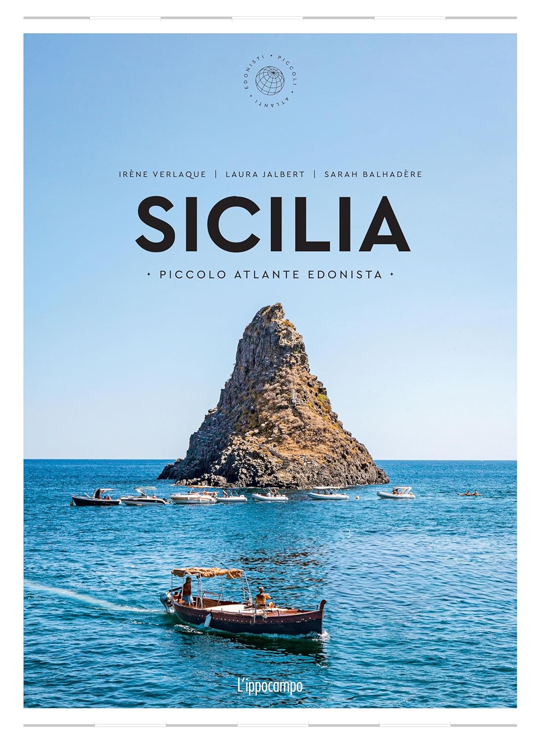 SICILIA. Piccolo atlante edonista