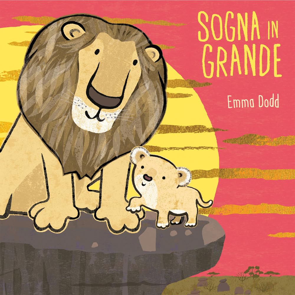 SOGNA IN GRANDE • Emma Dodd