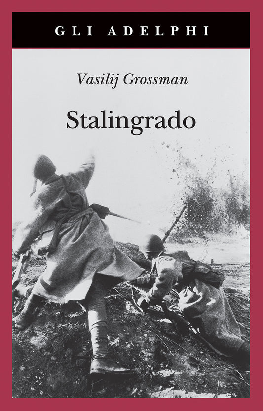 STALINGRADO • Vasilij Grossman