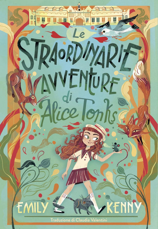 LE STRAORDINARIE AVVENTURE DI ALICE TONKS • Emily Kenny