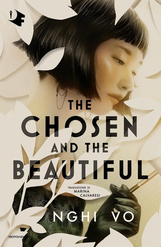 THE CHOSEN AND THE BEAUTIFUL • Nghi Vo