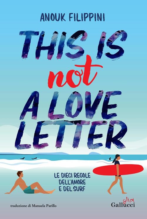 THIS IS NOT A LOVE LETTER • Anouk Filippini