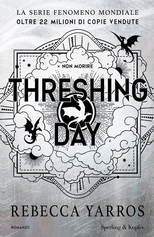 THRESHING DAY • Rebecca Yarros