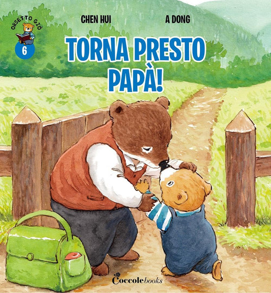 TORNA PRESTO PAPÀ! • C. Hui, A. Dong