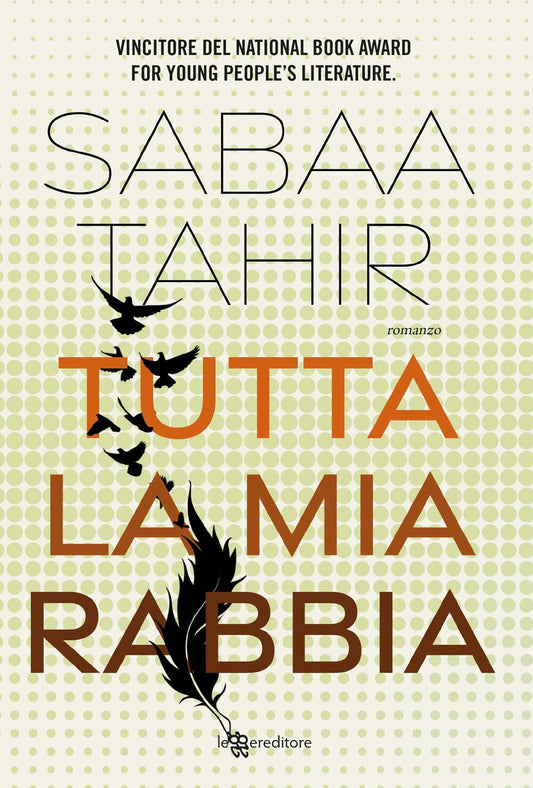TUTTA LA MIA RABBIA • Sabaa Tahir