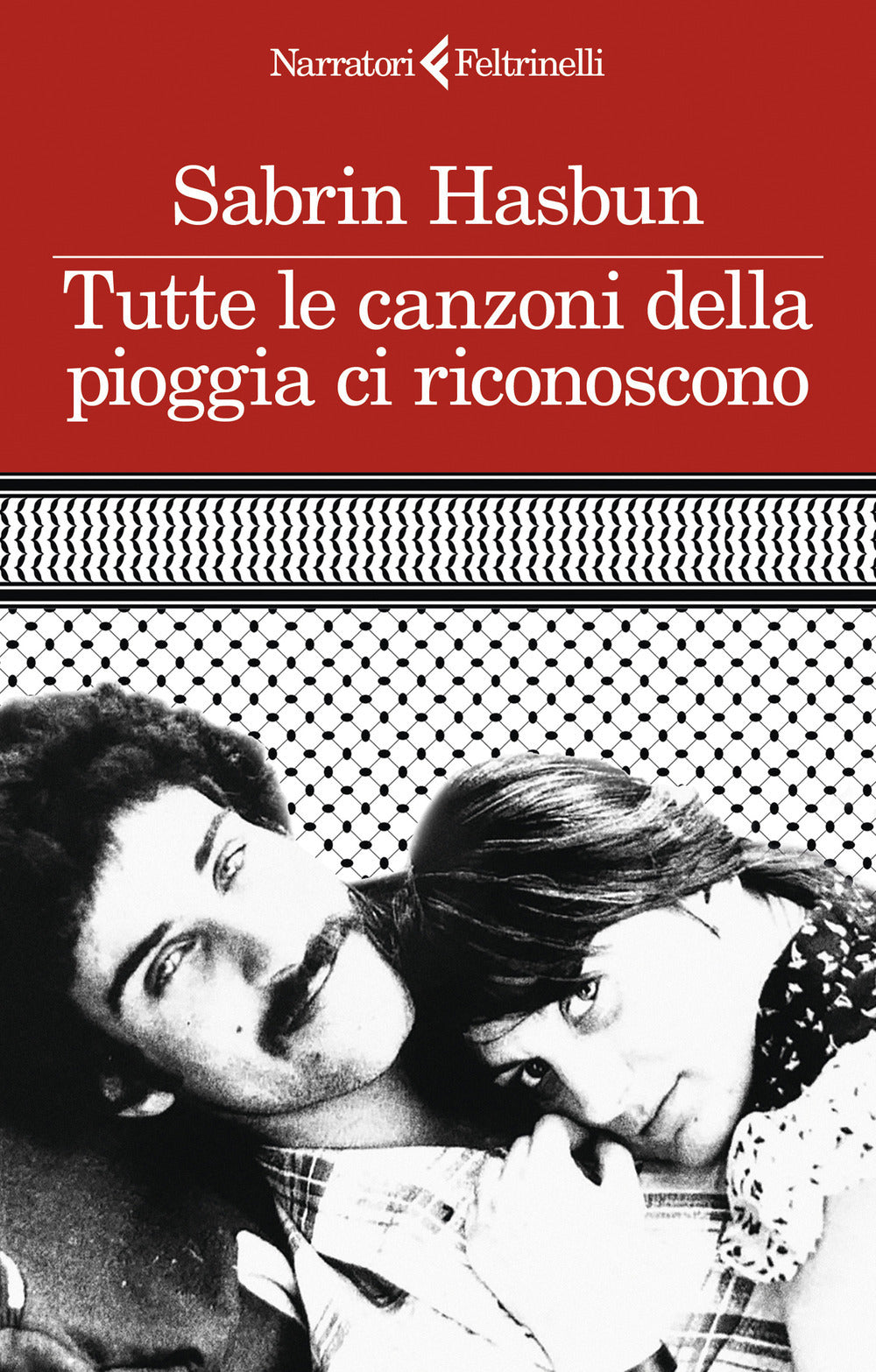 TUTTE LE CANZONI DELLA PIOGGIA CI RICONOSCONO • Sabrin Hasbun