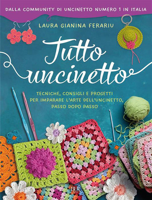 TUTTO UNCINETTO • Laura Gianina Ferariu