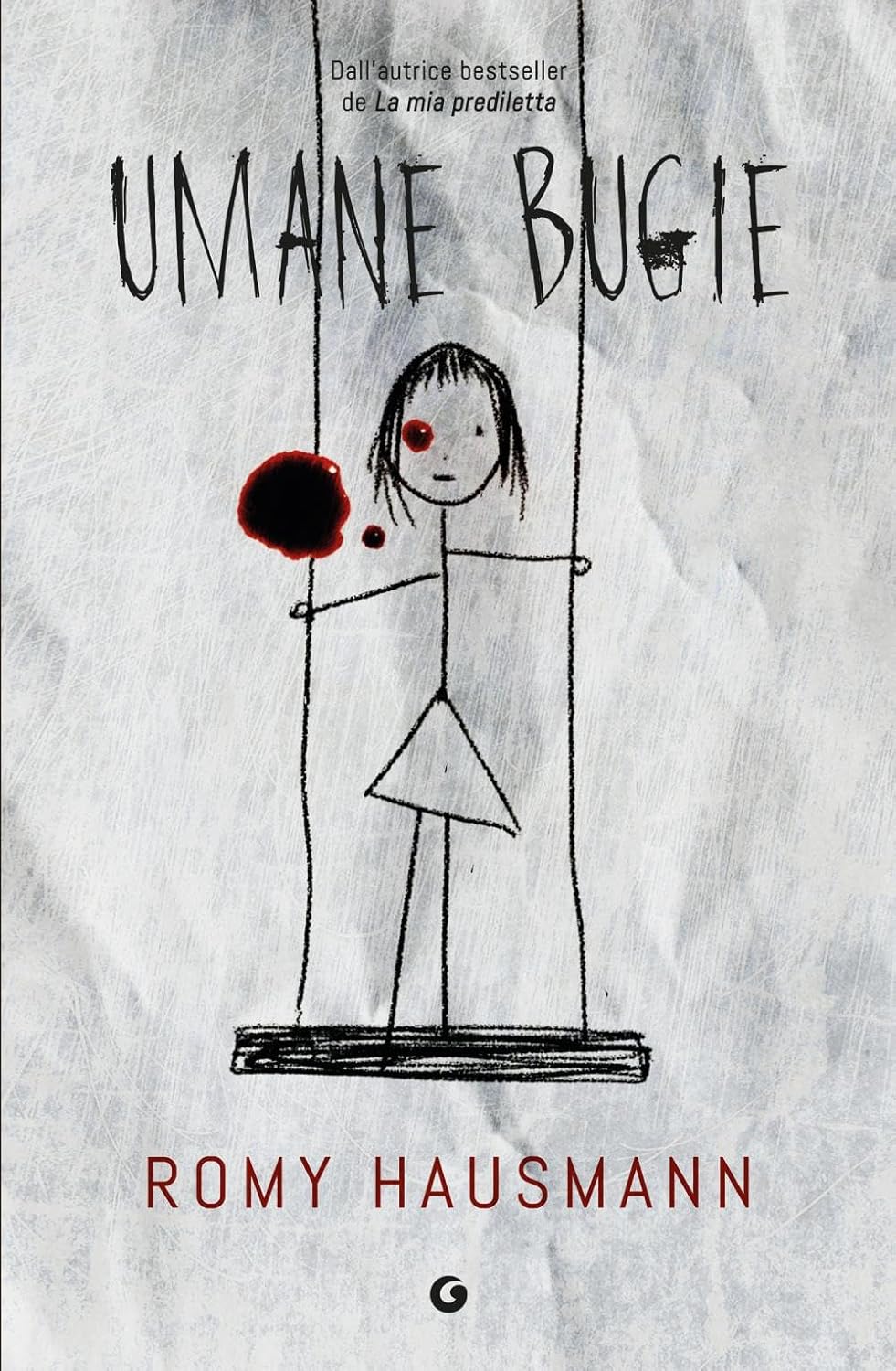 UMANE BUGIE • Romy Hausmann