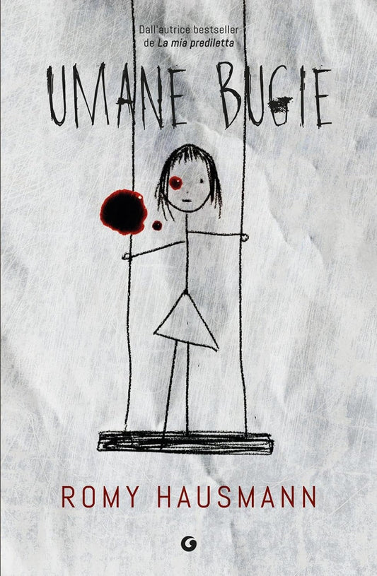 UMANE BUGIE • Romy Hausmann