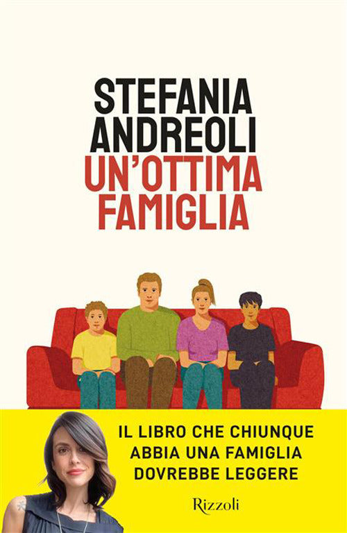 UN'OTTIMA FAMIGLIA • Stefania Andreoli