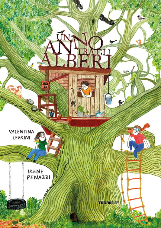 UN ANNO TRA GLI ALBERI • V. Levrini, I. Penazzi