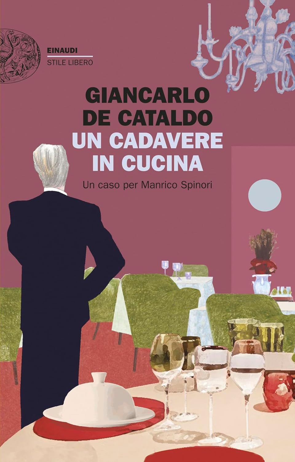 UN CADAVERE IN CUCINA • Giancarlo De Cataldo