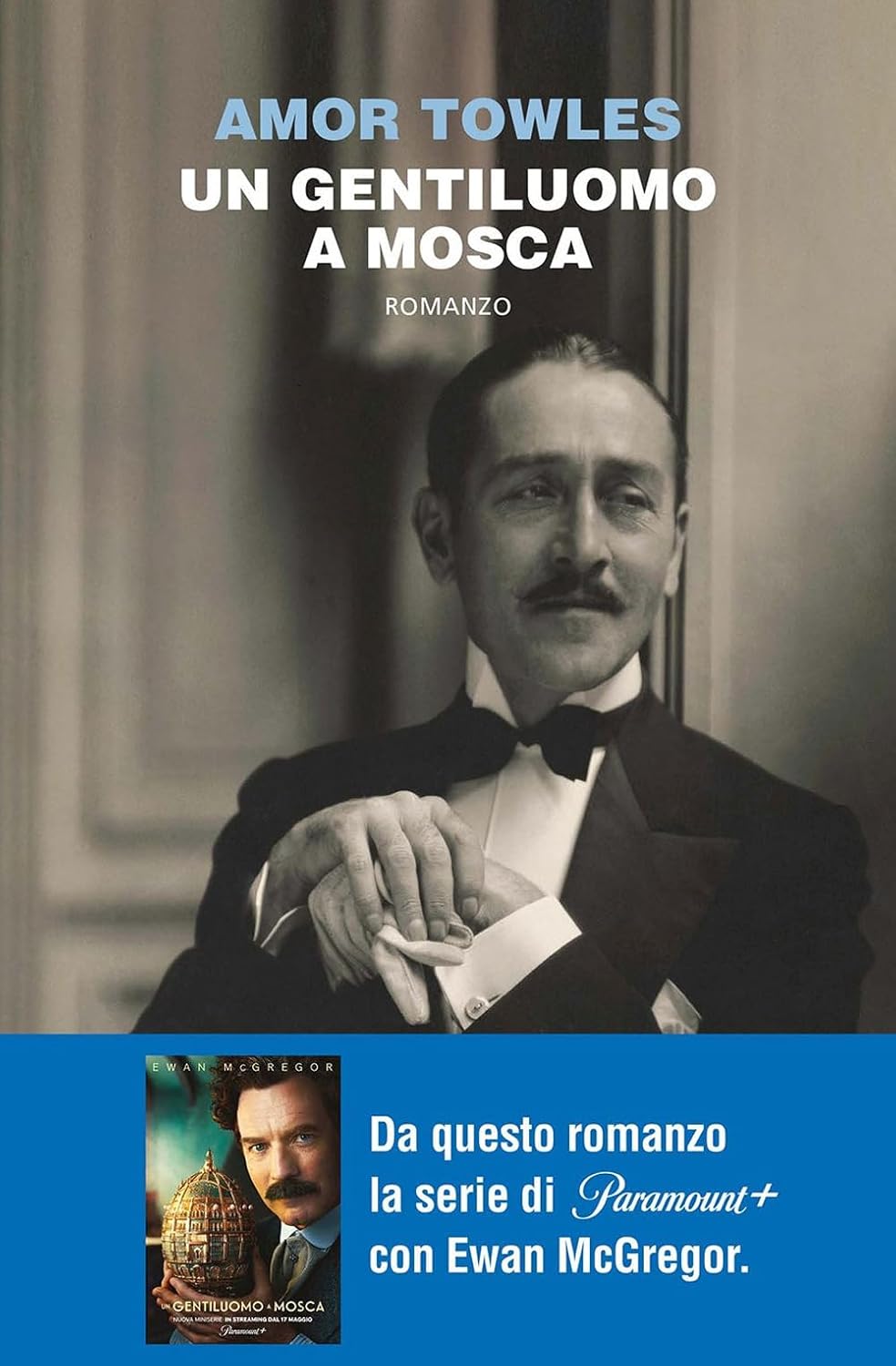 UN GENTILUOMO A MOSCA • Amor Towles