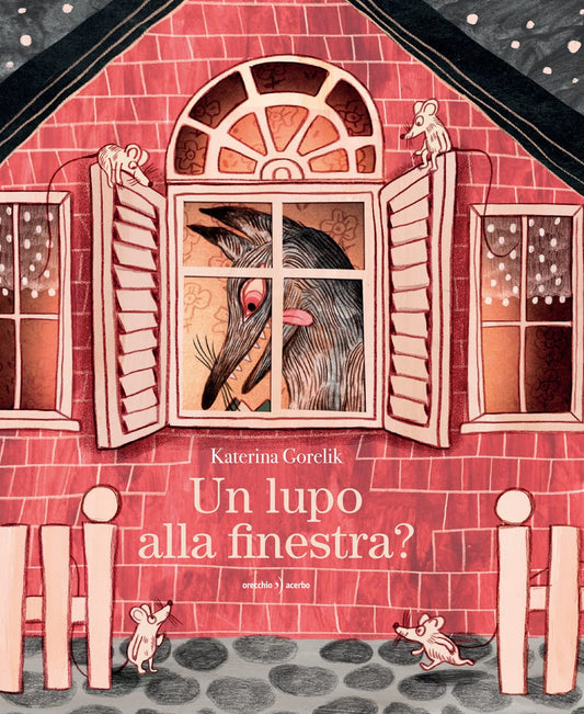 UN LUPO ALLA FINESTRA? • Katerina Gorelik