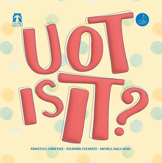 UOT IS IT? Edizione italiana e inglese
