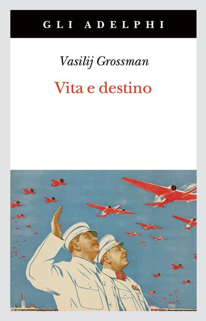 VITA E DESTINO • Vasilij Grossman