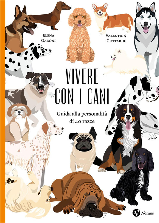 VIVERE CON I CANI • Elana Garoni
