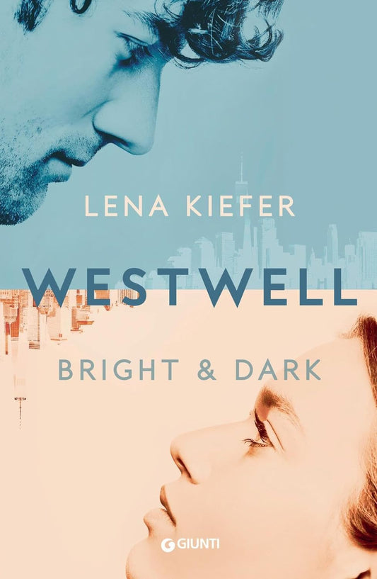 WESTWELL: BRIGHT & DARK vol. 2• Lena Kiefer