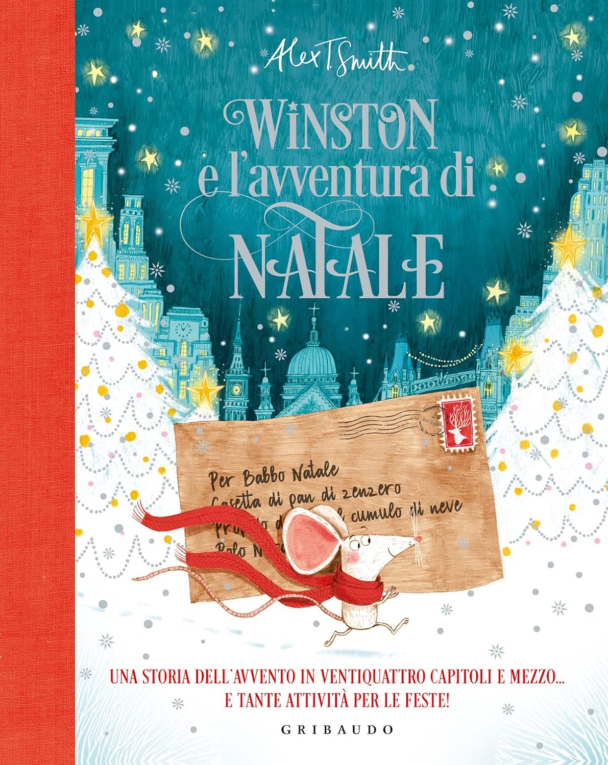 WINSTON E L'AVVENTURA DI NATALE • Alex T. Smith